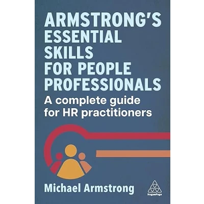 Afbeelding van Armstrong&#039;s Essential Skills for People Professionals: A Complete Guide HR Practitioners