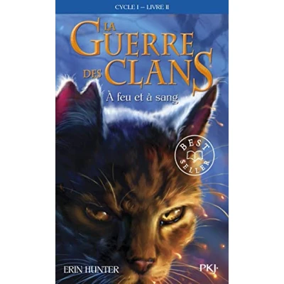 Afbeelding van La guerre des Clans, cycle I tome 02 : À feu et à sang (02)