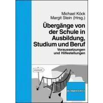 Afbeelding van Übergänge Von Der Schule In Ausbildung, Studium Und Beruf