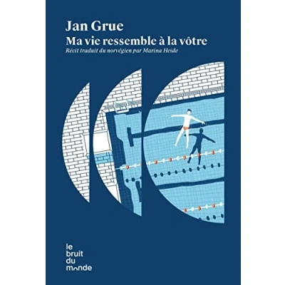 Afbeelding van Ma vie ressemble à la vôtre