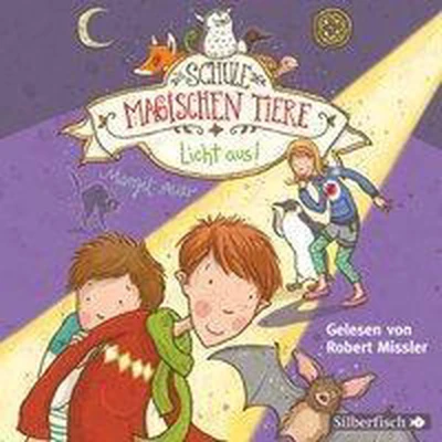 Afbeelding van Die Schule der magischen Tiere 03. Licht aus!