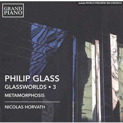Afbeelding van Nicolas Horvath Glassworlds 3/The Metamorphosis (CD)
