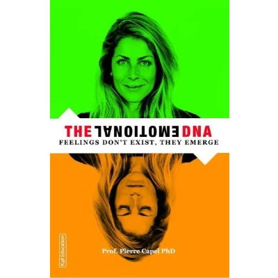Afbeelding van The Emotional DNA: Feelings don&#039;t exist, they emerge
