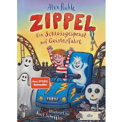 Afbeelding van Zippel Ein Schlossgespenst auf Geisterfahrt: Originelles Vorleseabenteuer voller Witz und Charme mit farbigen Illustrationen von Axel Scheffler ab 6: 2