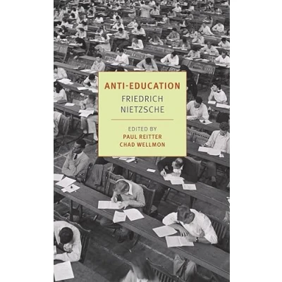Afbeelding van Anti Education: On the Future of Our Educational Institutions
