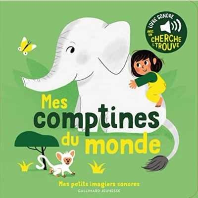 Afbeelding van Mes Comptines du Monde: des Sons Ã Ecouter, Images Regarder