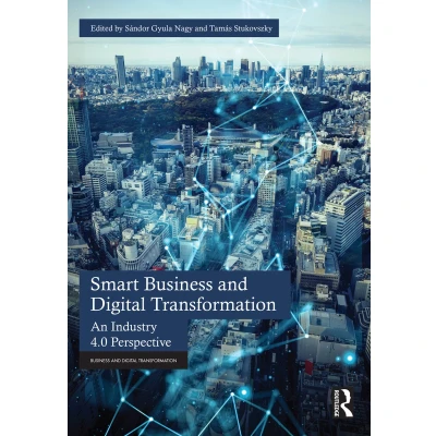 Afbeelding van Smart Business and Digital Transformation: An Industry 4.0 Perspective