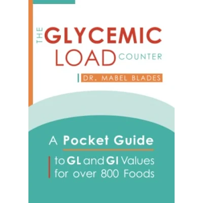 Afbeelding van The Glycemic Load Counter: A Pocket Guide to GL and GI Values for over 800 Foods