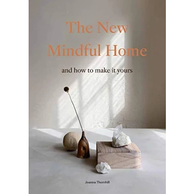Afbeelding van The New Mindful Home: and how to make it yours
