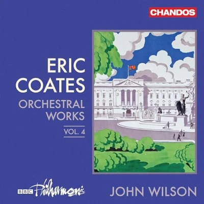 Afbeelding van BBC Philharmonic &amp; John Wilson Eric Coates: Orchestral Works Vol. 1 (CD)