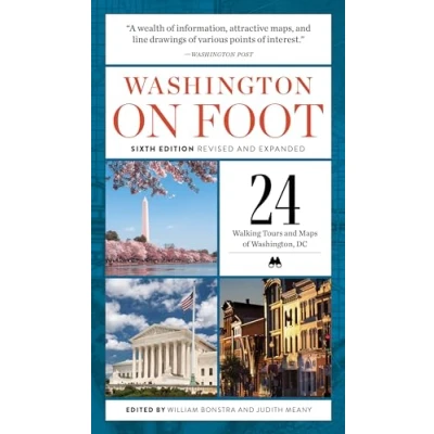 Afbeelding van Washington on Foot, Sixth Edition Revised and Expanded