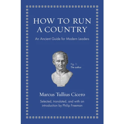 Afbeelding van How to Run a Country: An Ancient Guide for Modern Leaders