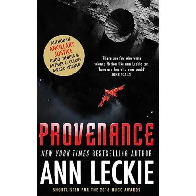 Afbeelding van Provenance: A new novel set in the world of Hugo, Nebula and Arthur C. Clarke Award Winning ANCILLARY JUSTICE