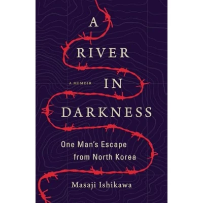 Afbeelding van A River in Darkness: One Man&#039;s Escape from North Korea