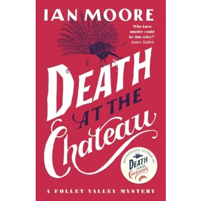 Afbeelding van Death at the Chateau: hilarious and gripping cosy murder mystery