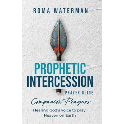 Afbeelding van Prophetic Intercession Prayer Guide