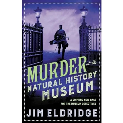 Afbeelding van Murder at The Natural History Museum: thrilling historical whodunnit: 5