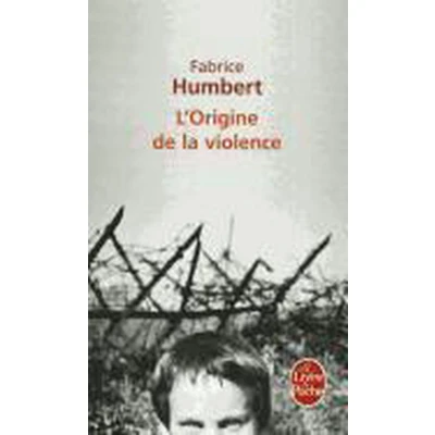 Afbeelding van L&#039;Origine de la violence Prix Renaudot Poche 2010