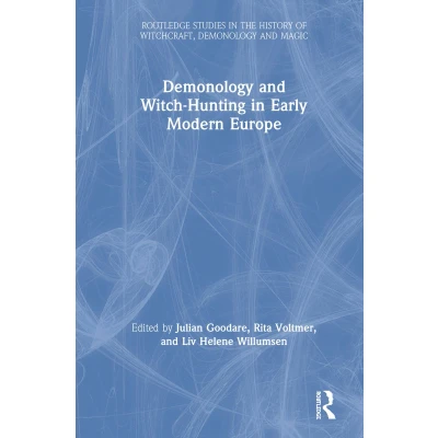 Afbeelding van Demonology and Witch Hunting in Early Modern Europe