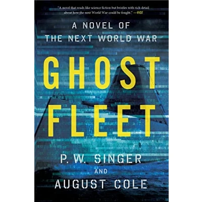 Afbeelding van Ghost Fleet: A Novel of the Next World War