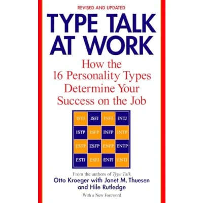 Afbeelding van Type Talk at Work (Revised): How the 16 Personality Types Determine Your Success on Job