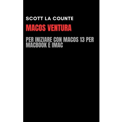 Afbeelding van macOS Ventura: per Iniziare Con 13 MacBook E iMac