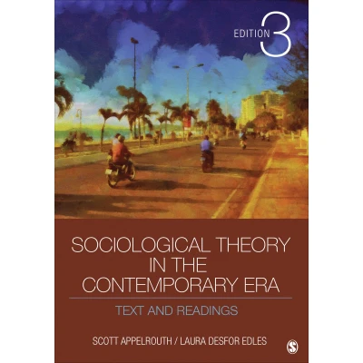 Afbeelding van Sociological Theory in the Contemporary Era