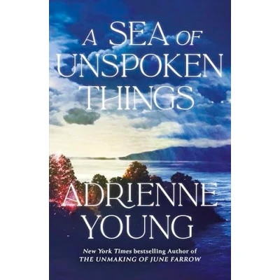 Afbeelding van A Sea of Unspoken Things: the new magical mystery from bestselling author Spells for Forgetting