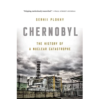Afbeelding van Chernobyl: The History of a Nuclear Catastrophe