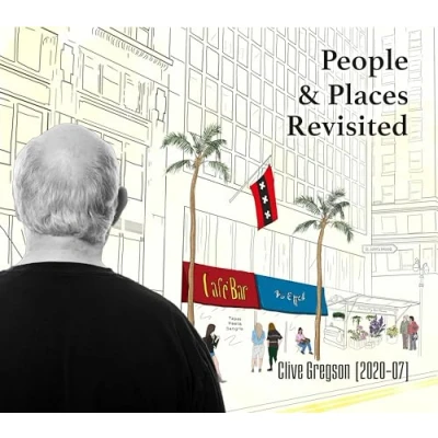 Afbeelding van Clive Gregson People &amp; Places Revisited (2020 07) (CD)