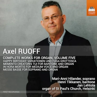 Afbeelding van Henri Tikkanen, Jan Lehtola, Mari Anni Hilander Ruoff: Complete Works For Organ, Volume Five (CD)