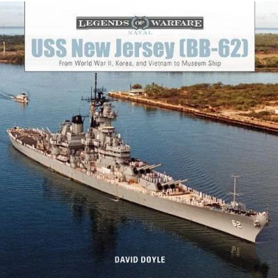 Afbeelding van USS New Jersey (BB 62): From World War II, Korea, and Vietnam to Museum Ship: 5