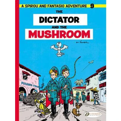 Afbeelding van Spirou &amp; Fantasio tome 9 the Dictator and Mushroom (09): Volume