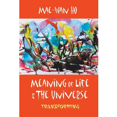 Afbeelding van MEANING OF LIFE AND THE UNIVERSE: TRANSFORMING