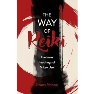 Afbeelding van Way of Reiki, The Inner Teachings Mikao Usui