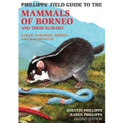 Afbeelding van Phillipps Field Guide to the Mammals of Borneo (2nd edition)