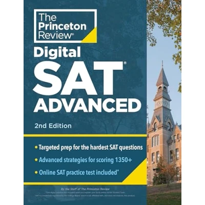 Afbeelding van Princeton Review Digital SAT Advanced, 2nd Edition: Prep &amp; Practice for the Hardest Question Types on