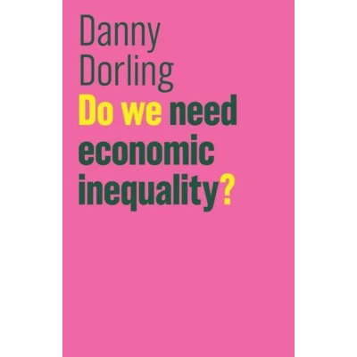 Afbeelding van Do We Need Economic Inequality?