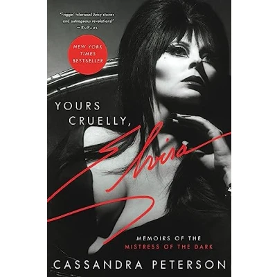 Afbeelding van YOURS CRUELLY ELVIRA Memoirs of Mistress the DARK: Dark