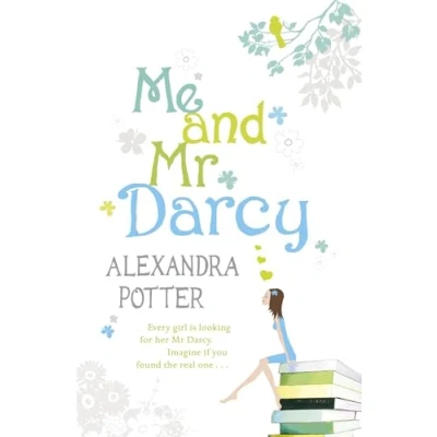 Afbeelding van Me and Mr Darcy: A feel good, laugh out loud romcom from the author OF CONFESSIONS FORTY SOMETHING F##K UP!