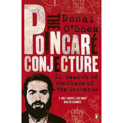 Afbeelding van the Poincaré Conjecture: In Search of Shape Universe