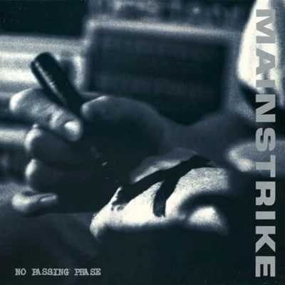 Afbeelding van Mainstrike No Passing Phase (LP)