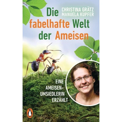 Afbeelding van Die fabelhafte Welt der Ameisen: Eine Ameisenumsiedlerin erzählt