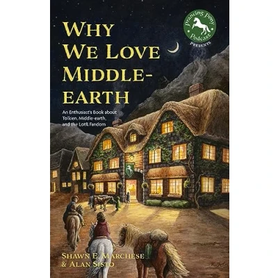 Afbeelding van Why We Love Middle earth: An Enthusiast&#039;s Book about Tolkien, earth, and the LotR Fandom (A earth Treasury)