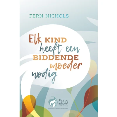 Afbeelding van Elk kind heeft een biddende moeder nodig Ebook
