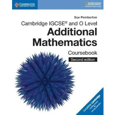 Afbeelding van Cambridge IGCSE™ and O Level Additional Mathematics Coursebook with Online (2 Years&#039; Access)
