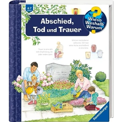 Afbeelding van Wieso? Weshalb? Warum?, Band 42: Abschied, Tod und Trauer