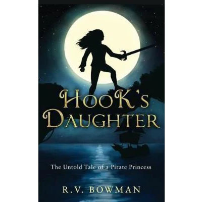 Afbeelding van Hook&#039;s Daughter: The Untold Tale of a Pirate Princess: 1