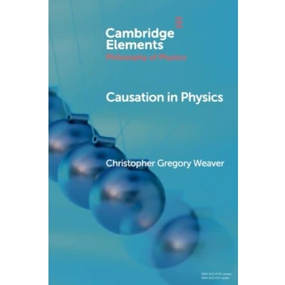 Afbeelding van Elements in the Philosophy of Physics Causation