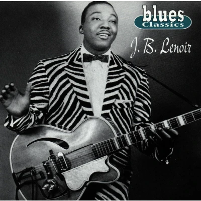 Afbeelding van J.B. Lenois Blues Classics (CD)